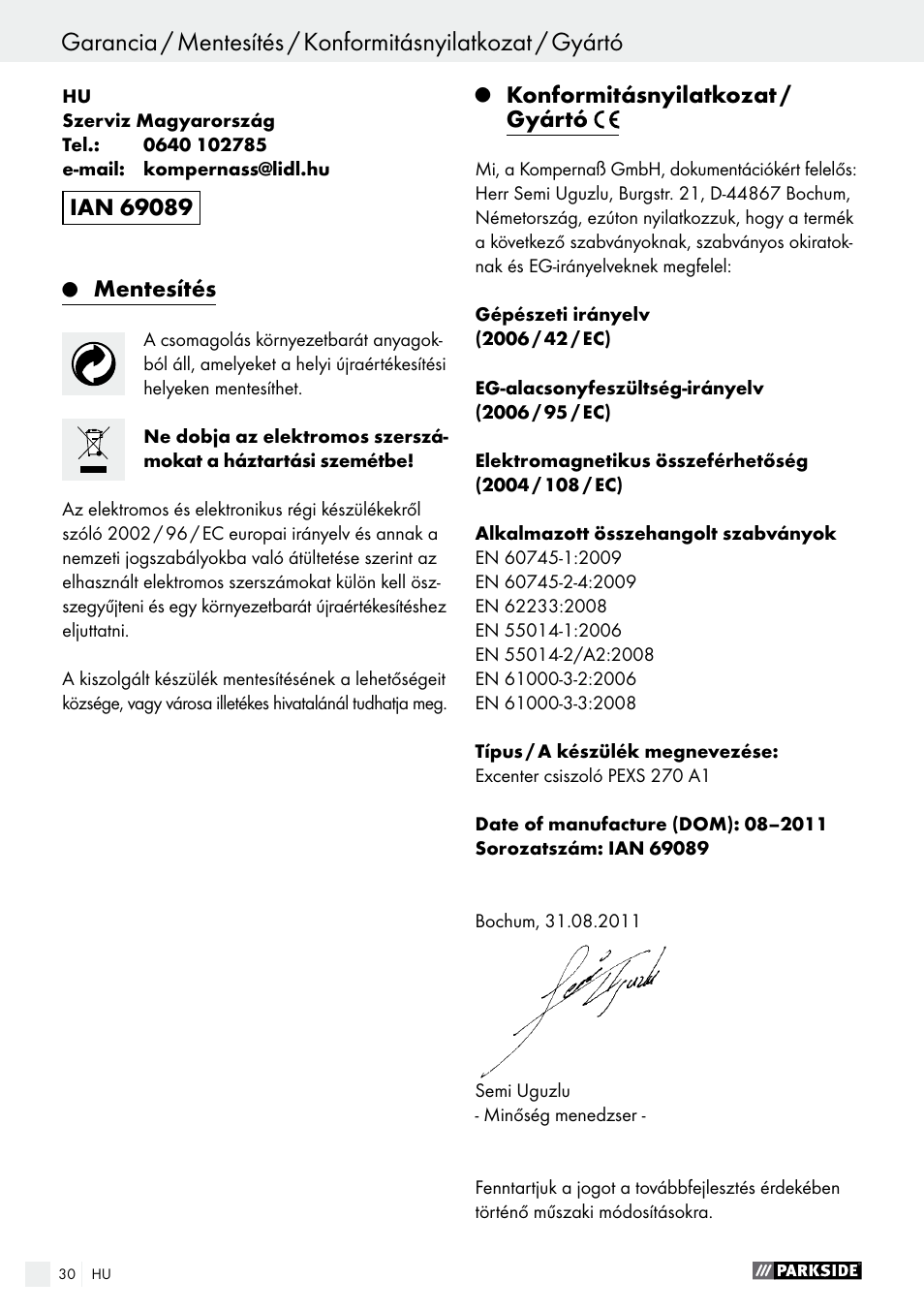 Mentesítés, Konformitásnyilatkozat / gyártó | Parkside PEXS 270 A1 User Manual | Page 30 / 66