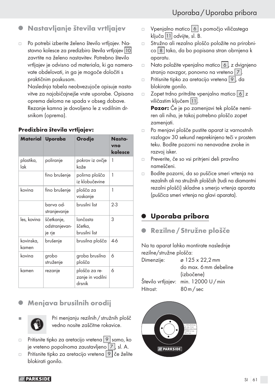 Uporaba / uporaba pribora, Nastavljanje števila vrtljajev, Menjava brusilnih orodij | Uporaba pribora, Rezilne / stružne plošče | Parkside PWS 125 A1 User Manual | Page 63 / 113