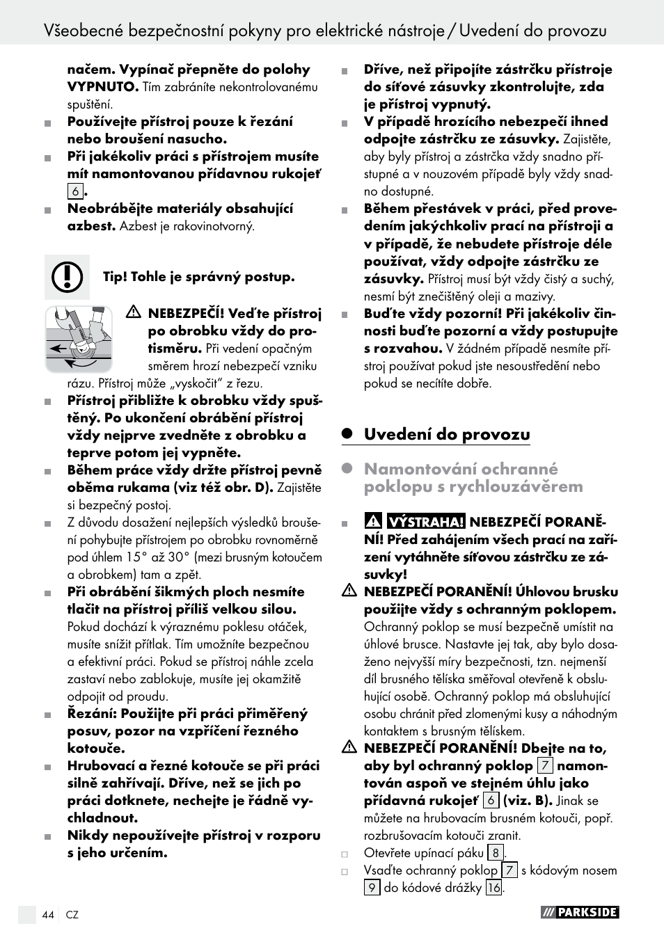 Uvedení do provozu, Namontování ochranné poklopu s rychlouzávěrem | Parkside PWS 230 A1 User Manual | Page 44 / 77