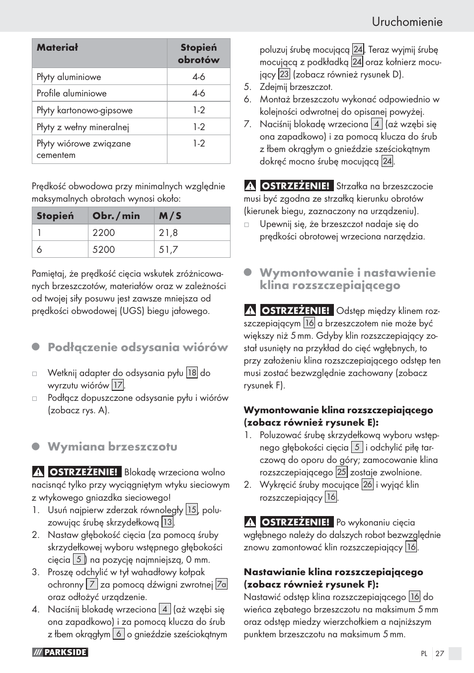 Uruchomienie, Podłączenie odsysania wiórów, Wymiana brzeszczotu | Wymontowanie i nastawienie klina rozszczepiającego | Parkside PHKS 1300 A1 User Manual | Page 29 / 97