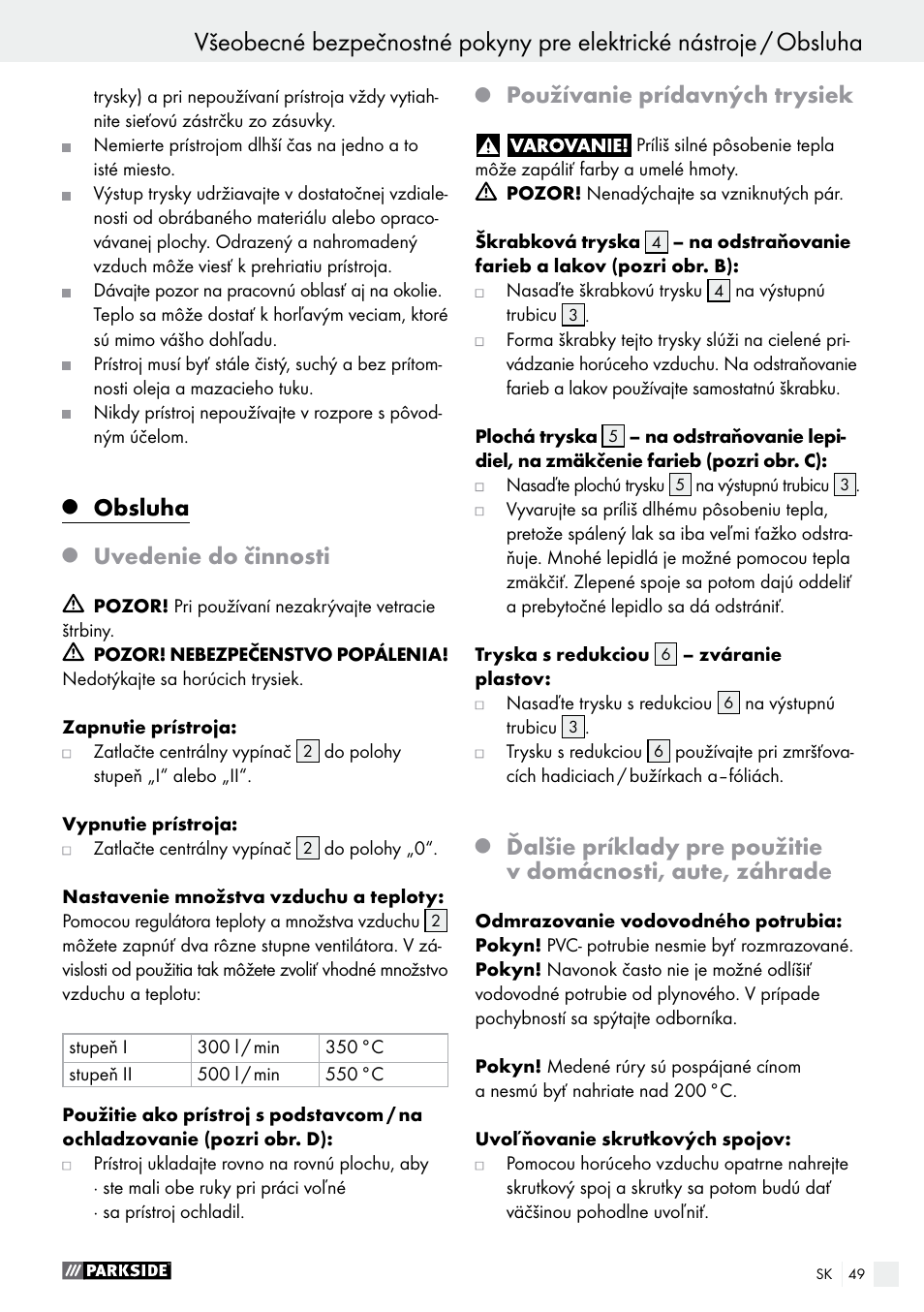 Obsluha, Uvedenie do činnosti, Používanie prídavných trysiek | Parkside PHLG 2000 B1 User Manual | Page 49 / 61