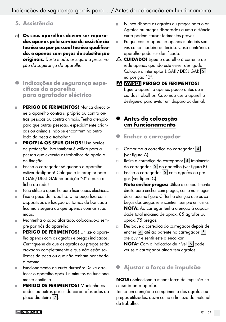 Assistência, Antes da colocação em funcionamento, Encher o carregador | Ajustar a força de impulsão | Parkside PET 25 A1 User Manual | Page 25 / 45