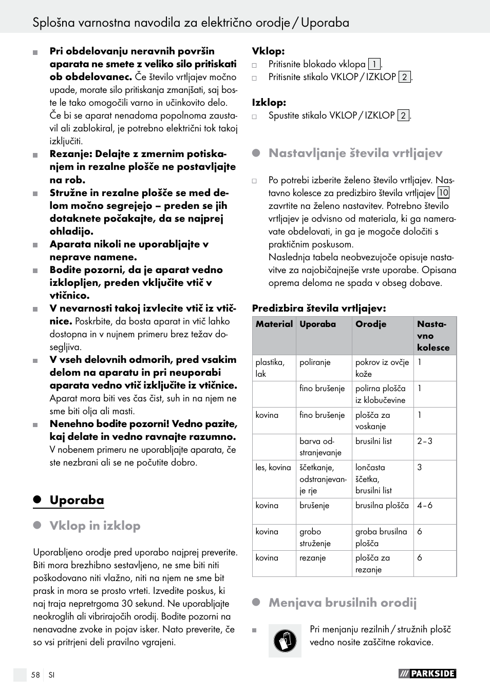 Uporaba, Vklop in izklop, Nastavljanje števila vrtljajev | Menjava brusilnih orodij | Parkside PWS 125 A1 User Manual | Page 58 / 108