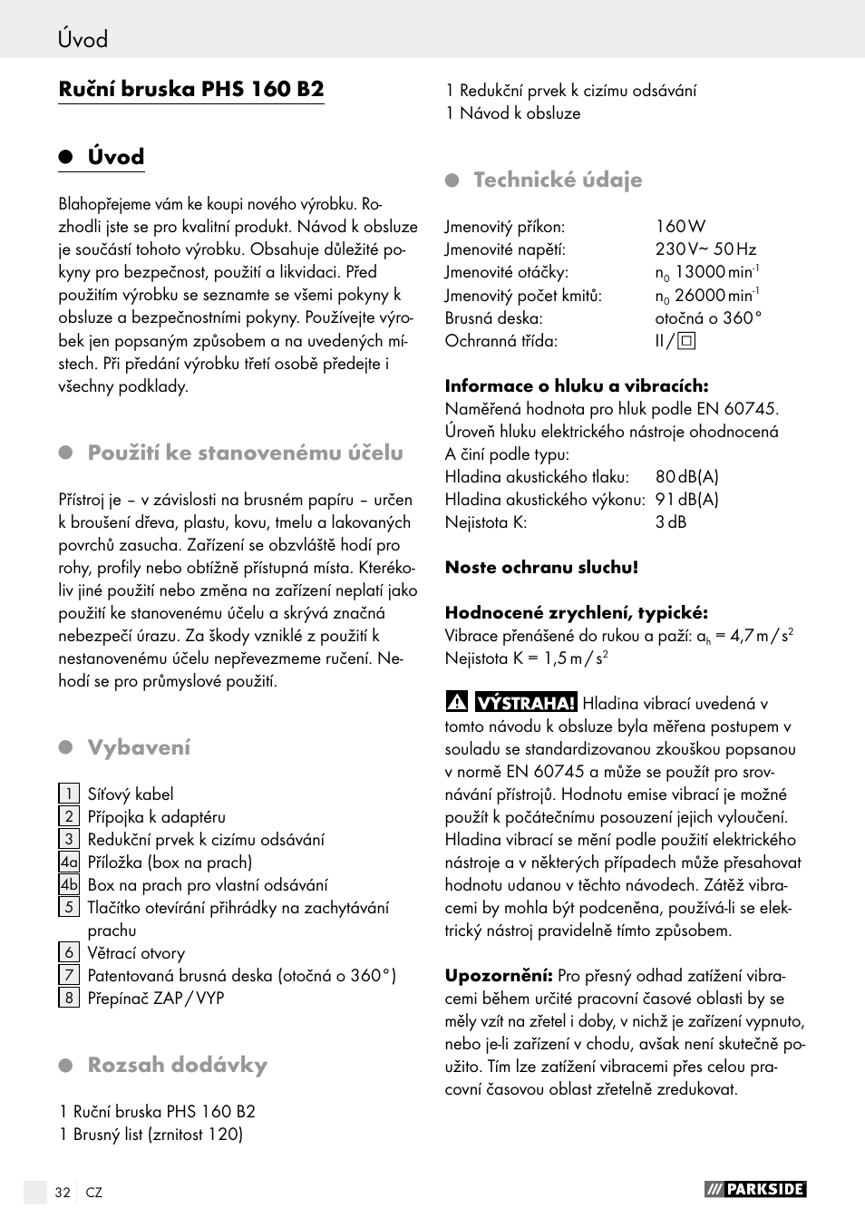 Ruční bruska phs 160 b2, Úvod, Použití ke stanovenému účelu | Vybavení, Rozsah dodávky, Technické údaje | Parkside PHS 160 B2 User Manual | Page 32 / 55