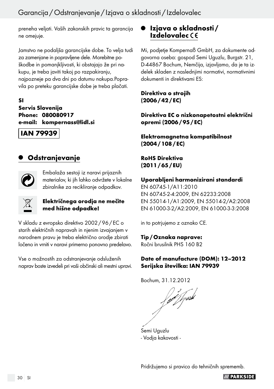 Odstranjevanje, Izjava o skladnosti / izdelovalec | Parkside PHS 160 B2 User Manual | Page 30 / 58