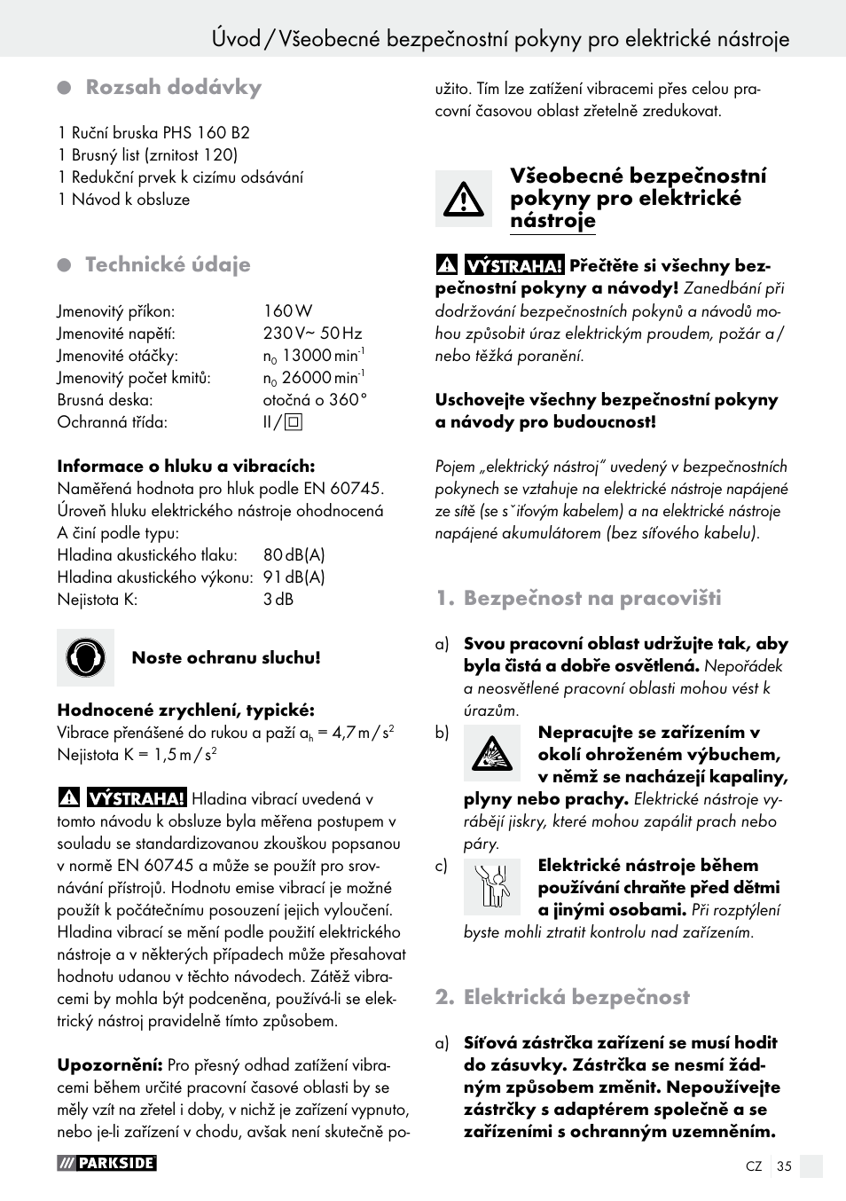 Úvod, Rozsah dodávky, Technické údaje | Bezpečnost na pracovišti, Elektrická bezpečnost | Parkside PHS 160 B2 User Manual | Page 35 / 58