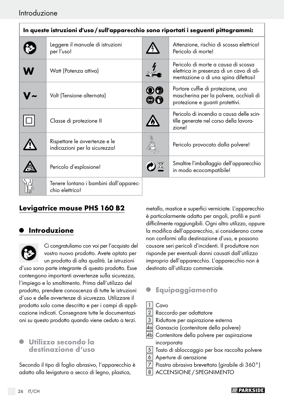 Introduzione, Levigatrice mouse phs 160 b2, Utilizzo secondo la destinazione d‘uso | Equipaggiamento | Parkside PHS 160 B2 User Manual | Page 26 / 43