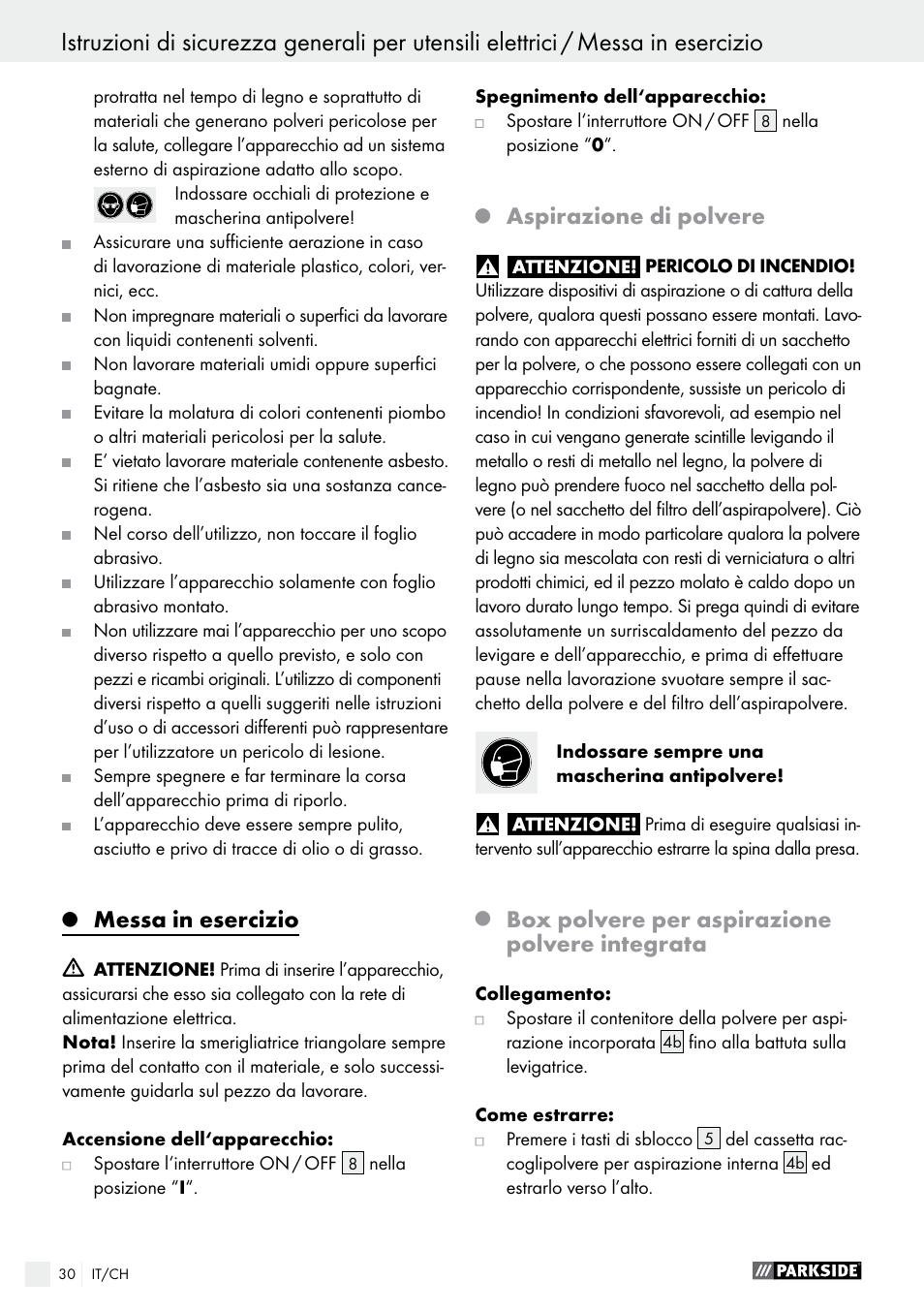 Messa in esercizio, Aspirazione di polvere, Box polvere per aspirazione polvere integrata | Parkside PHS 160 B2 User Manual | Page 30 / 43