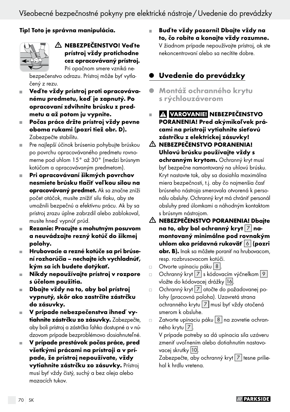 Uvedenie do prevádzky, Uvedenie do prevádzky / obsluha, Montáž ochranného krytu s rýchlouzáverom | Parkside PWS 230 A1 User Manual | Page 70 / 89