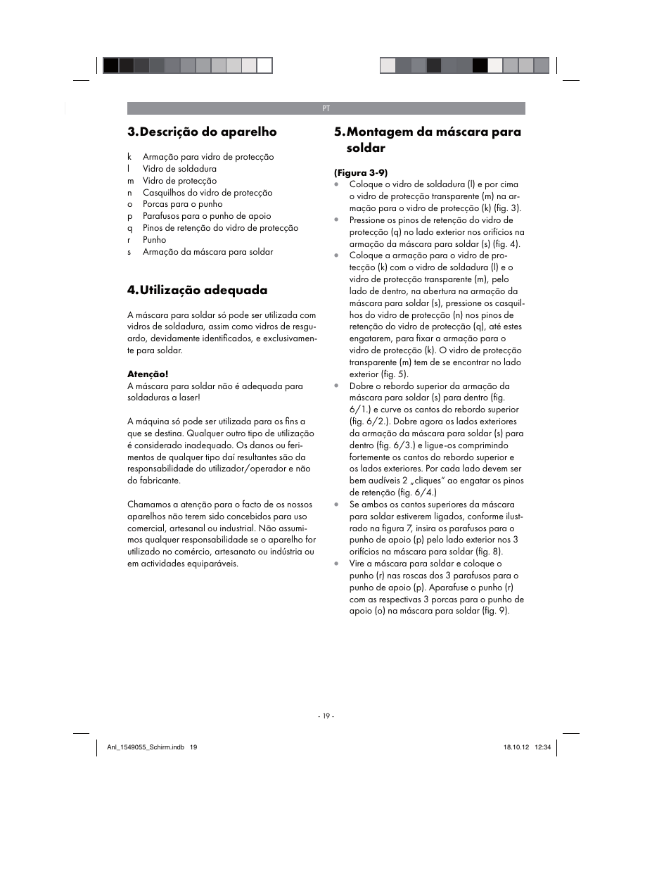 Descrição do aparelho, Utilização adequada, Montagem da máscara para soldar | Parkside Welding Screen User Manual | Page 19 / 36