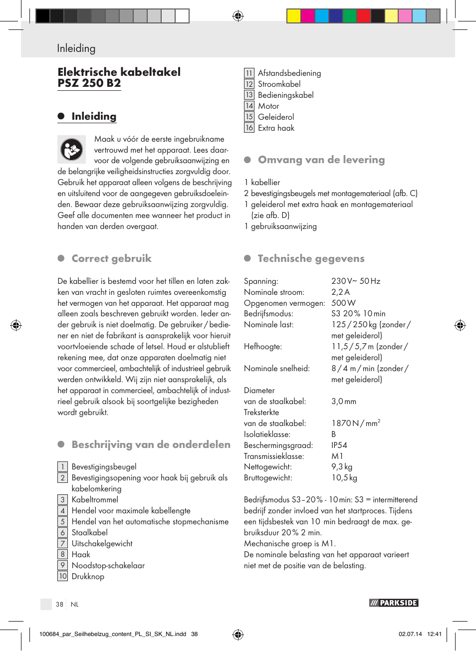 Inleiding, Correct gebruik, Beschrijving van de onderdelen | Omvang van de levering, Technische gegevens | Parkside PSZ 250 B2 User Manual | Page 38 / 53