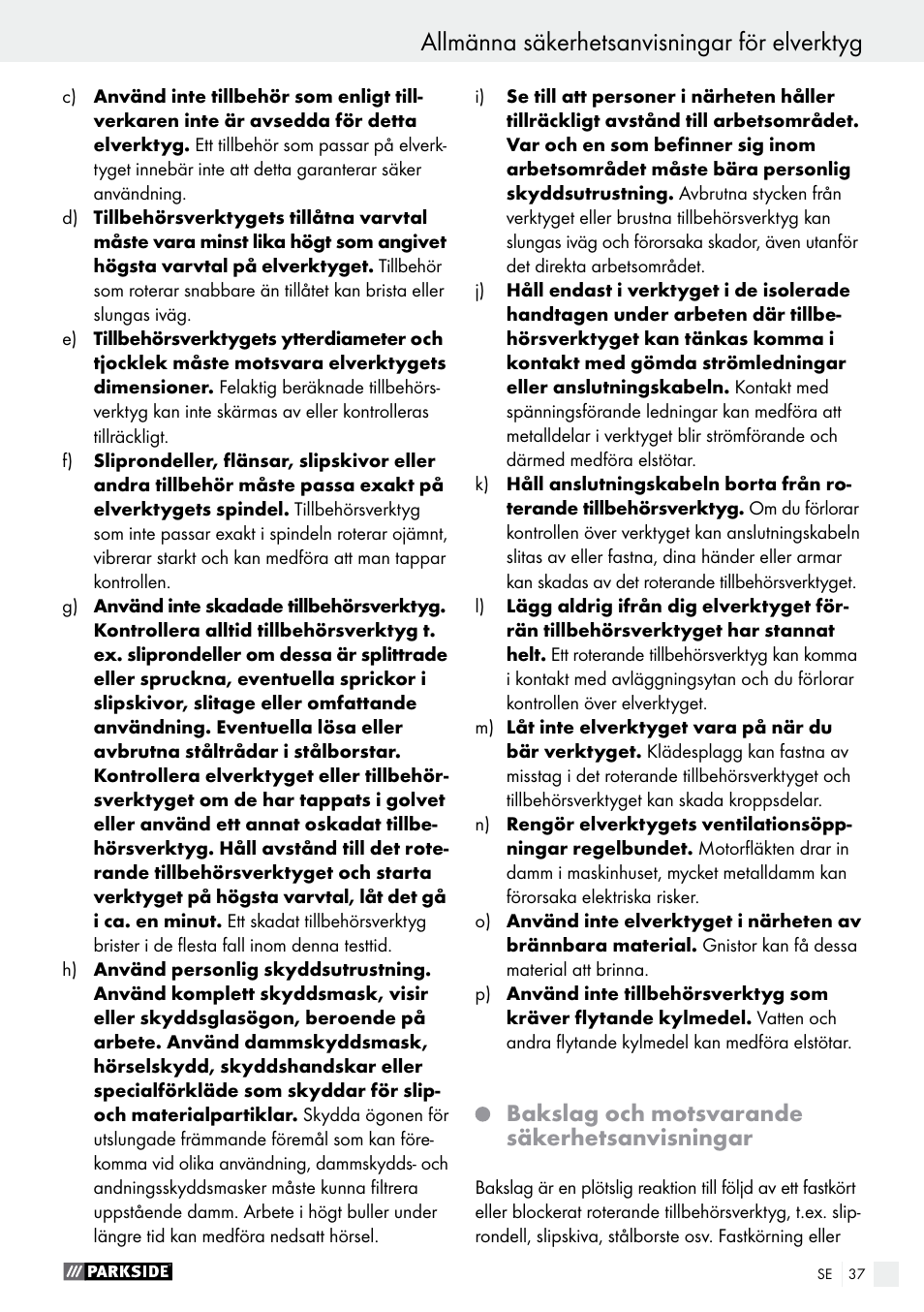 Allmänna säkerhetsanvisningar för elverktyg, Bakslag och motsvarande säkerhetsanvisningar | Parkside PWS 125 A1 User Manual | Page 37 / 108