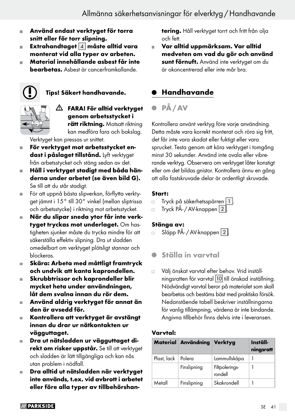 Handhavande, På / av, Ställa in varvtal | Parkside PWS 125 A1 User Manual | Page 41 / 108