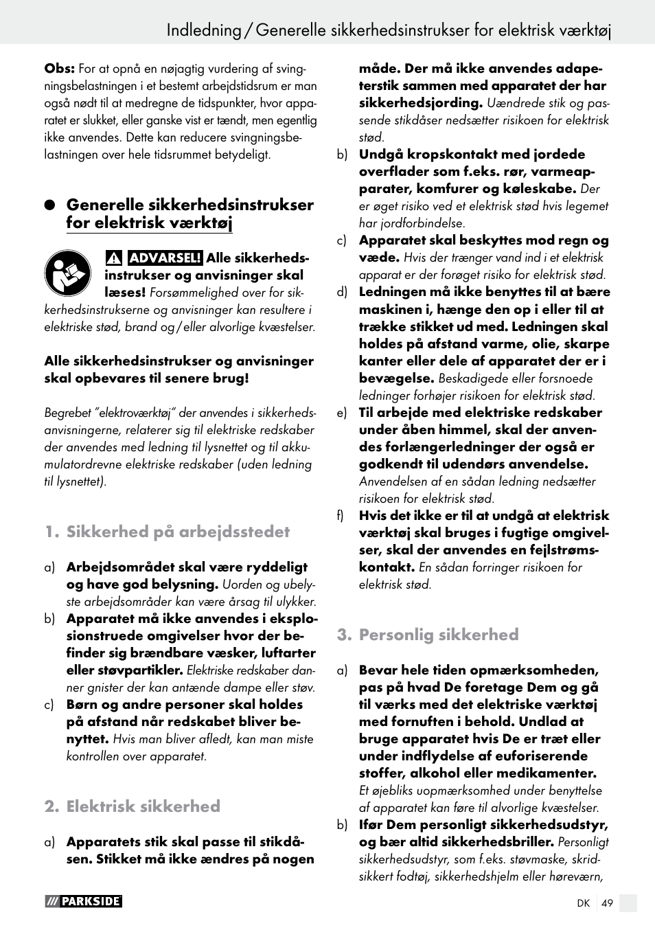 Indledning, Sikkerhed på arbejdsstedet, Elektrisk sikkerhed | Personlig sikkerhed | Parkside PWS 125 A1 User Manual | Page 49 / 108