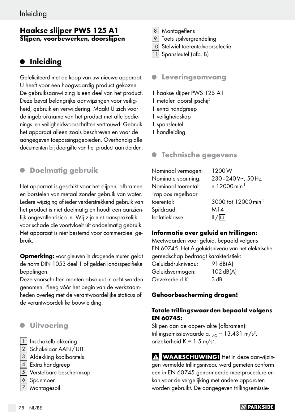 Haakse slijper pws 125 a1, Inleiding, Doelmatig gebruik | Uitvoering, Leveringsomvang, Technische gegevens | Parkside PWS 125 A1 User Manual | Page 78 / 108