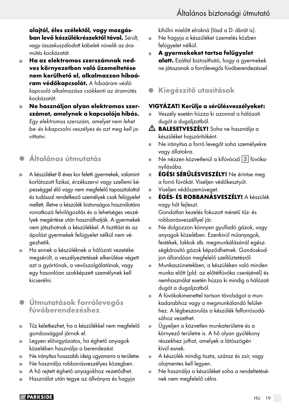 Általános útmutatás, Útmutatások forrólevegős fúvóberendezéshez, Kiegészítő utasítások | Parkside PHLG 2000 C2 User Manual | Page 19 / 49