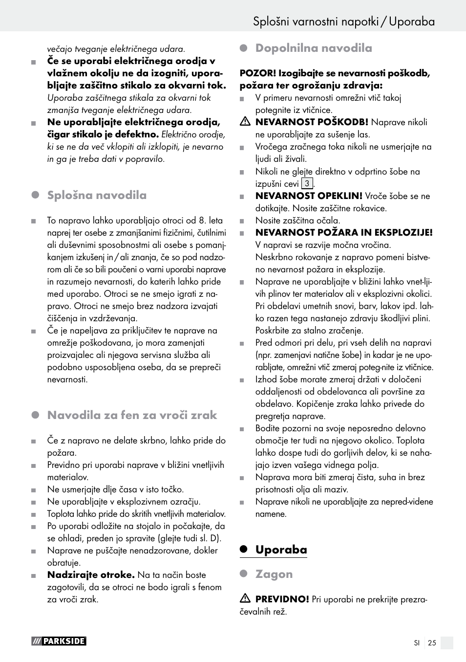 Splošna navodila, Navodila za fen za vroči zrak, Dopolnilna navodila | Uporaba, Zagon | Parkside PHLG 2000 C2 User Manual | Page 25 / 49