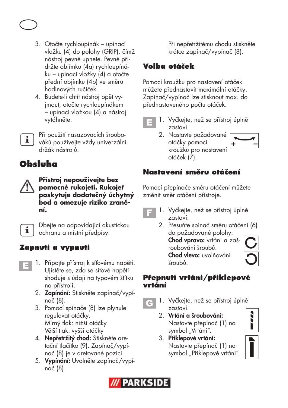 Obsluha | Parkside PSBM 500 B3 User Manual | Page 60 / 96