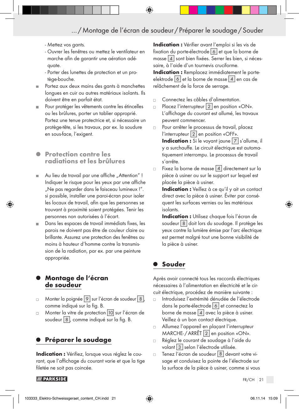 Protection contre les radiations et les brûlures, Montage de l‘écran de soudeur, Préparer le soudage | Souder | Parkside PESG 120 A1 User Manual | Page 21 / 44