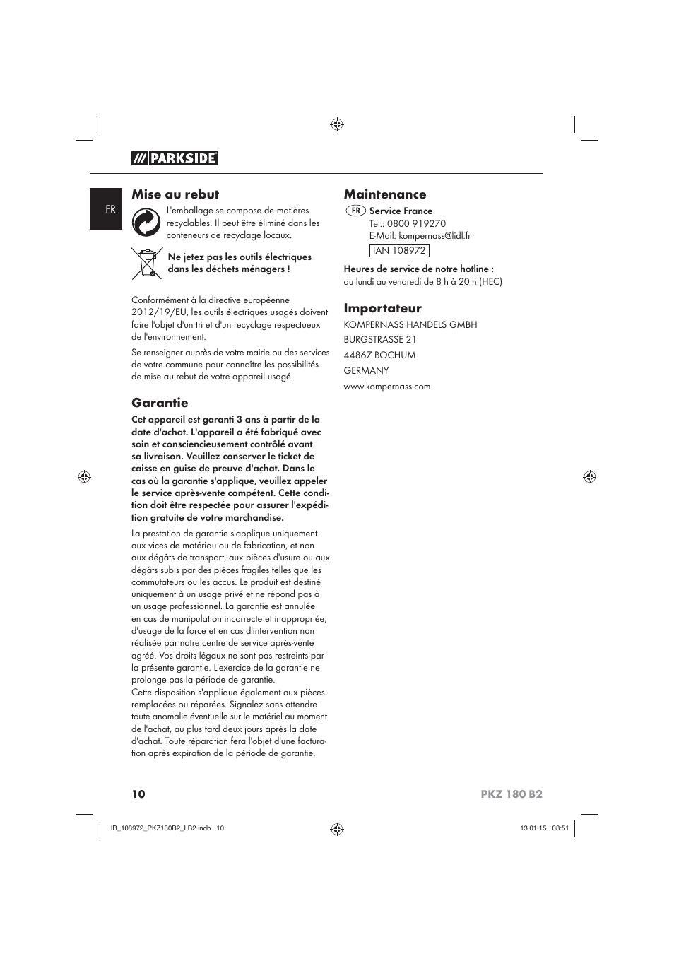 Mise au rebut, Garantie, Maintenance | Importateur | Parkside PKZ 180 B2 User Manual | Page 13 / 38