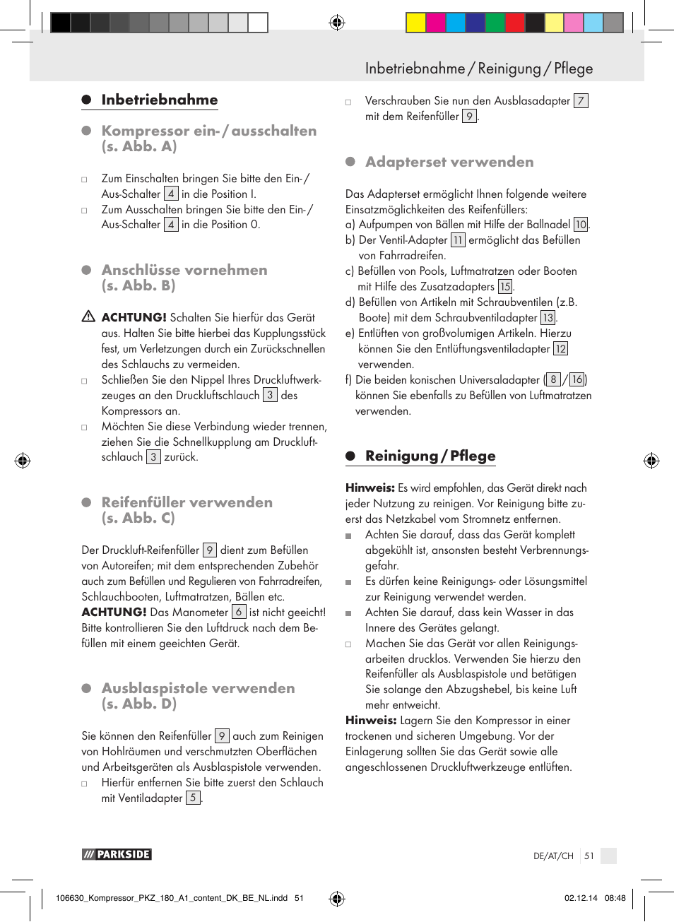 Inbetriebnahme / reinigung / pflege, Inbetriebnahme, Kompressor ein- / ausschalten (s. abb. a) | Anschlüsse vornehmen (s. abb. b), Reifenfüller verwenden (s. abb. c), Ausblaspistole verwenden (s. abb. d), Adapterset verwenden, Reinigung / pflege | Parkside PKZ 180 A1 User Manual | Page 51 / 55