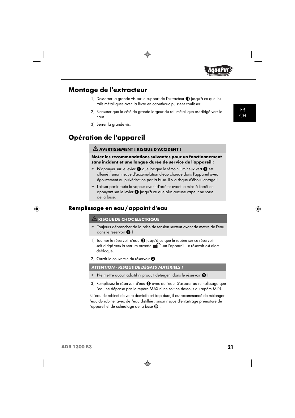 Montage de l'extracteur, Opération de l'appareil, Remplissage en eau / appoint d'eau | Aquapur ADR 1300 B3 Handheld Steam Cleaner User Manual | Page 24 / 68