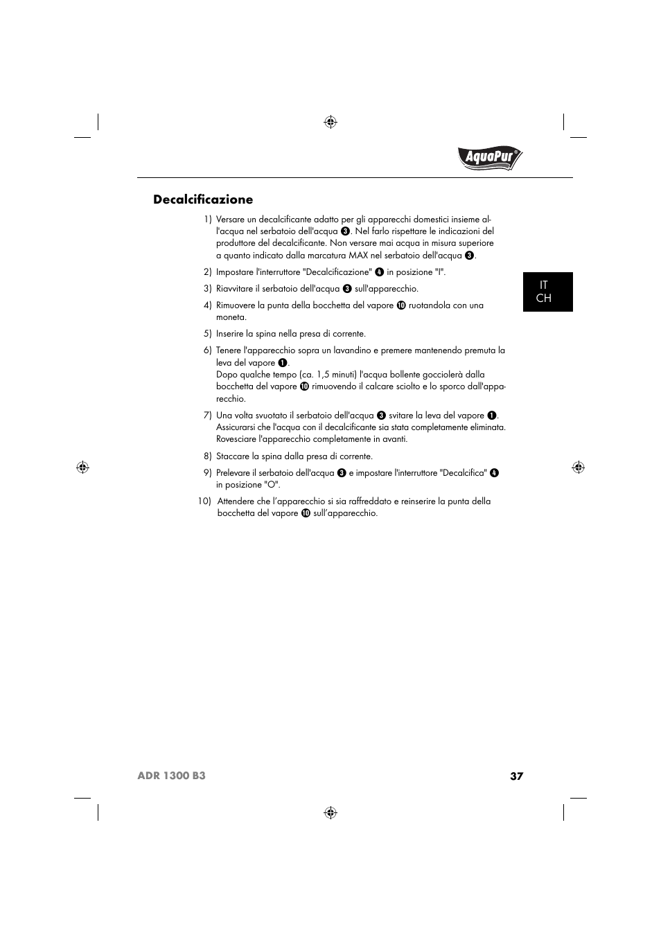 Decalciﬁ cazione | Aquapur ADR 1300 B3 Handheld Steam Cleaner User Manual | Page 40 / 68