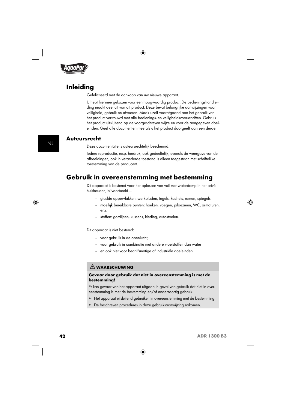 Inleiding, Gebruik in overeenstemming met bestemming, Auteursrecht | Aquapur ADR 1300 B3 Handheld Steam Cleaner User Manual | Page 45 / 68