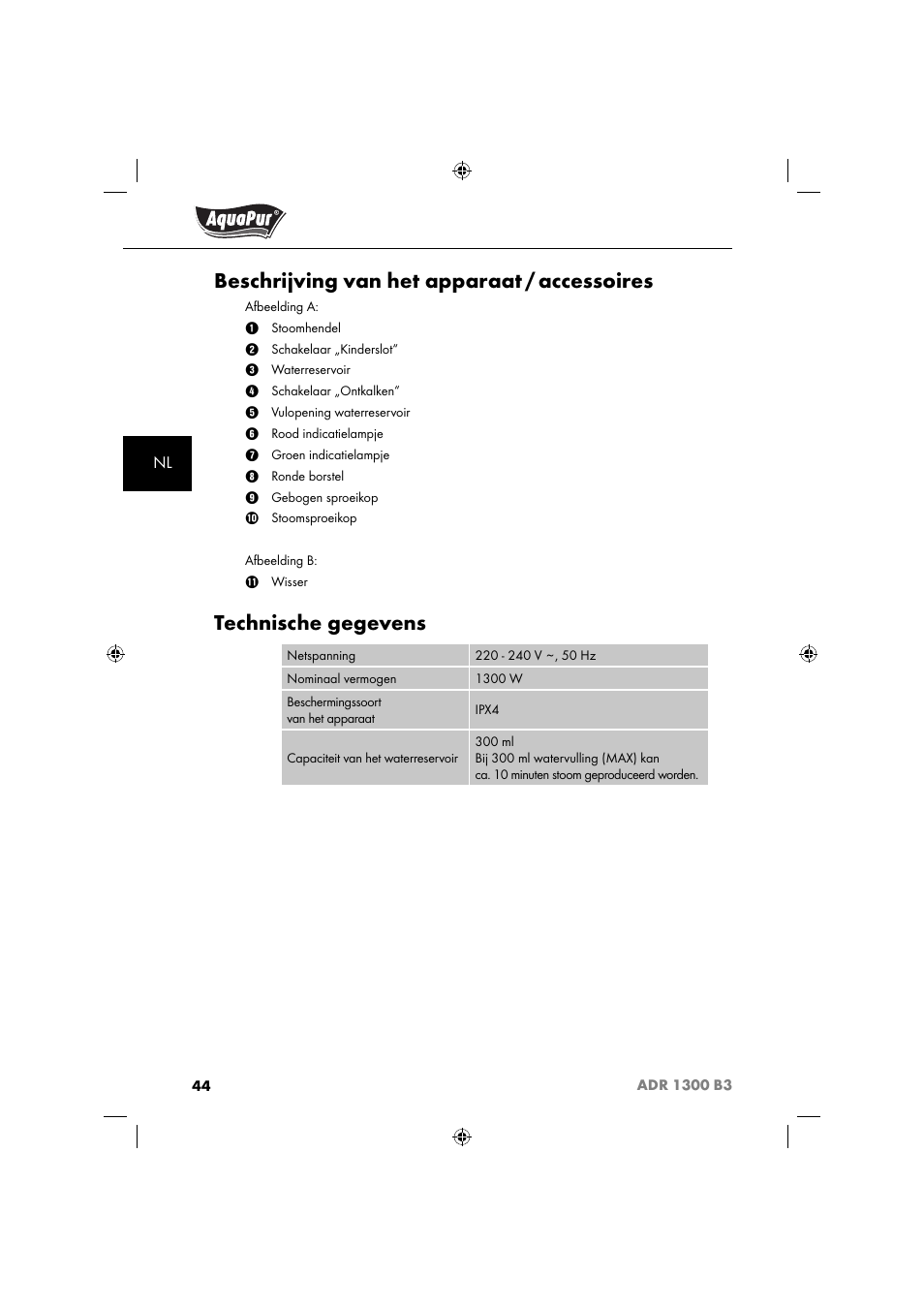 Beschrijving van het apparaat / accessoires, Technische gegevens | Aquapur ADR 1300 B3 Handheld Steam Cleaner User Manual | Page 47 / 68