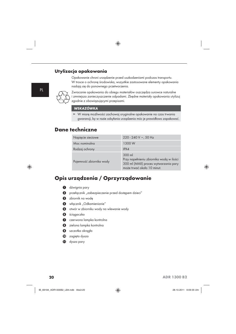 Dane techniczne, Opis urządzenia / oprzyrządowanie, Utylizacja opakowania | Aquapur ADR 1300 B2 Hand Steam Cleaner User Manual | Page 22 / 86