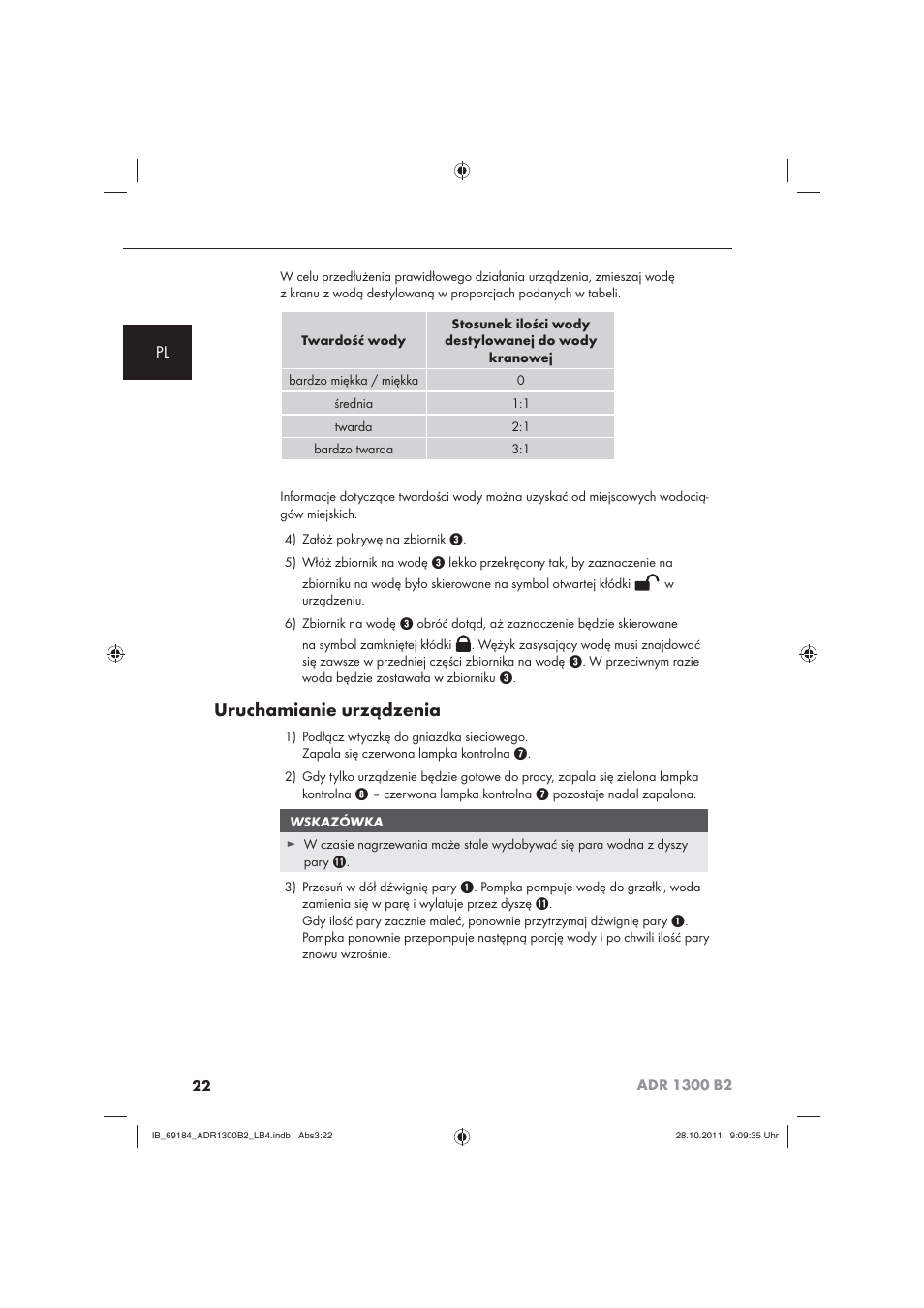Uruchamianie urządzenia | Aquapur ADR 1300 B2 Hand Steam Cleaner User Manual | Page 24 / 86