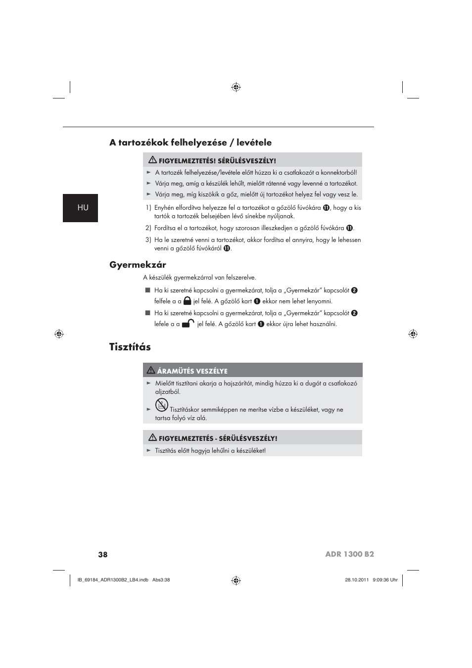 Tisztítás, A tartozékok felhelyezése / levétele, Gyermekzár | Aquapur ADR 1300 B2 Hand Steam Cleaner User Manual | Page 40 / 86