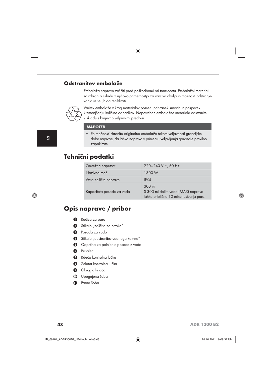 Tehnični podatki, Opis naprave / pribor, Odstranitev embalaže | Aquapur ADR 1300 B2 Hand Steam Cleaner User Manual | Page 50 / 86
