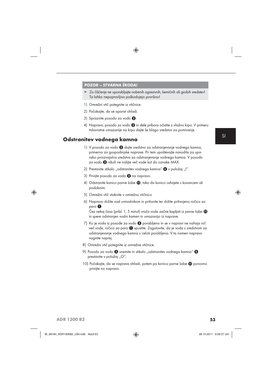 Odstranitev vodnega kamna | Aquapur ADR 1300 B2 Hand Steam Cleaner User Manual | Page 55 / 86