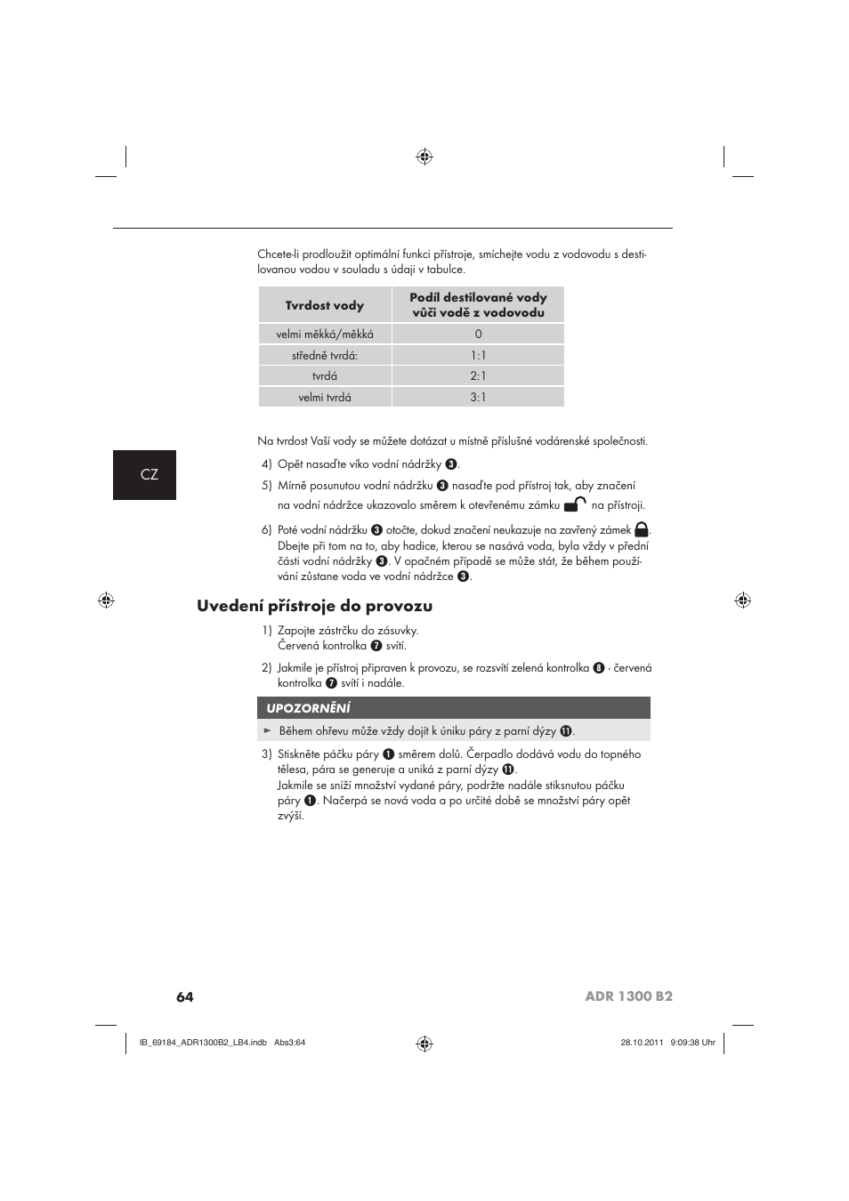 Uvedení přístroje do provozu | Aquapur ADR 1300 B2 Hand Steam Cleaner User Manual | Page 66 / 86