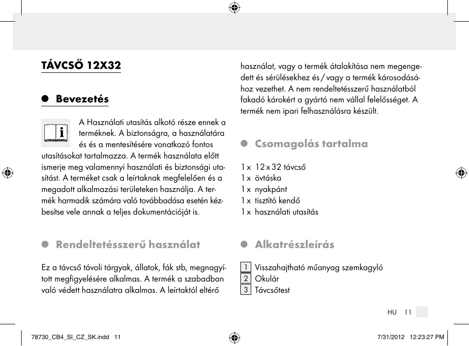 Távcső 12x32, Bevezetés, Rendeltetésszerű használat | Csomagolás tartalma, Alkatrészleírás | Auriol Z9850 User Manual | Page 11 / 29