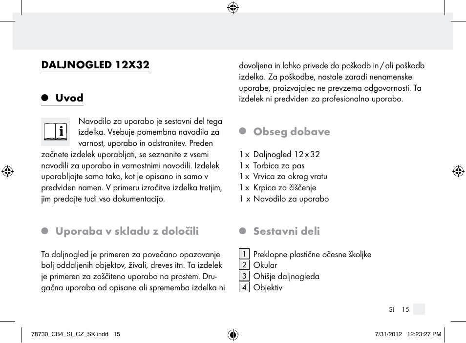 Daljnogled 12x32, Uvod, Uporaba v skladu z določili | Obseg dobave, Sestavni deli | Auriol Z9850 User Manual | Page 15 / 29