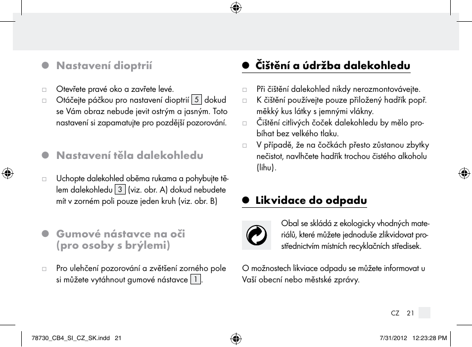 Nastavení dioptrií, Nastavení těla dalekohledu, Gumové nástavce na oči (pro osoby s brýlemi) | Čištění a údržba dalekohledu, Likvidace do odpadu | Auriol Z9850 User Manual | Page 21 / 29