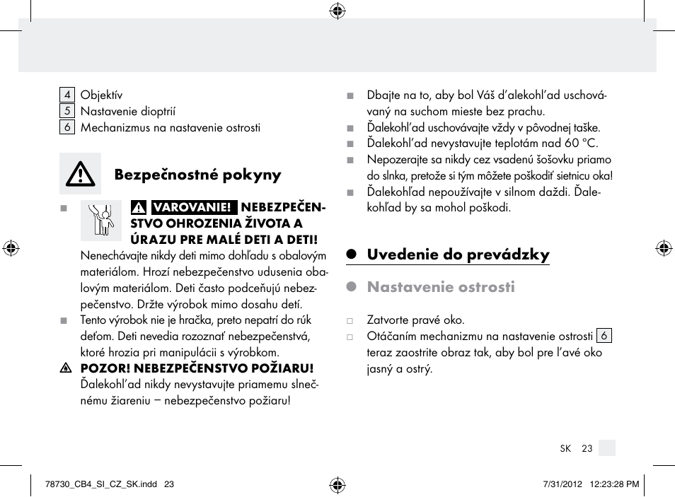 Bezpečnostné pokyny, Uvedenie do prevádzky, Nastavenie ostrosti | Auriol Z9850 User Manual | Page 23 / 29