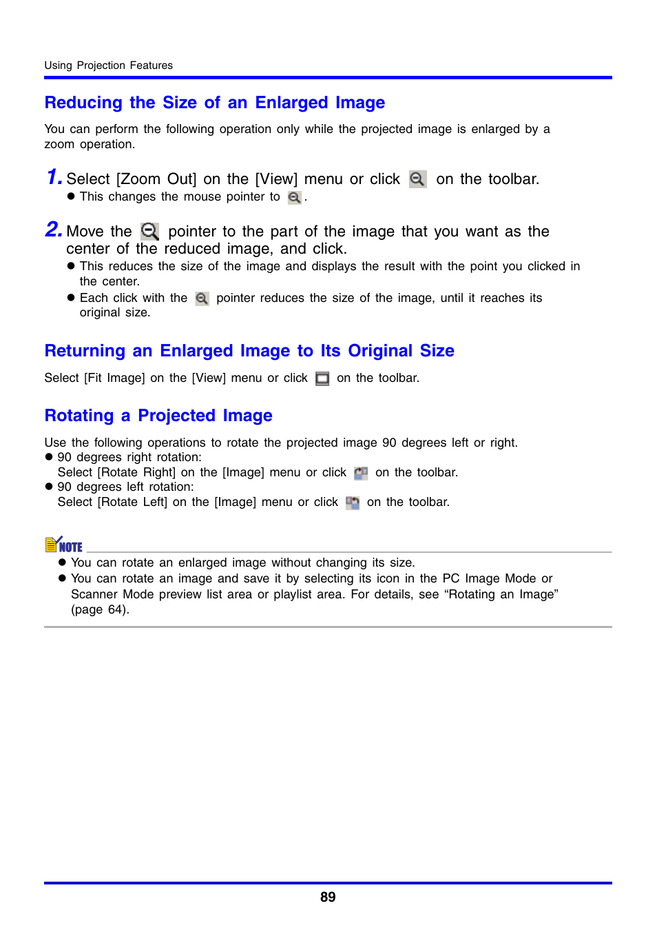 Reducing the size of an enlarged image, Returning an enlarged image to its original size, Rotating a projected image | Casio YC-430 User Manual | Page 89 / 146