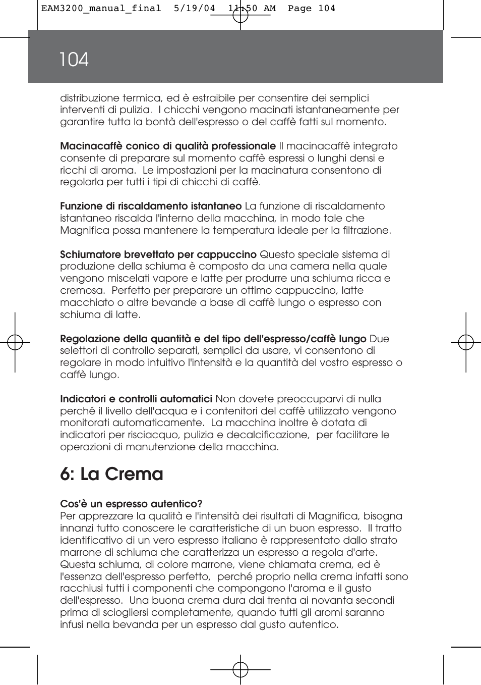 La crema | DeLonghi EAM3200 User Manual | Page 104 / 136
