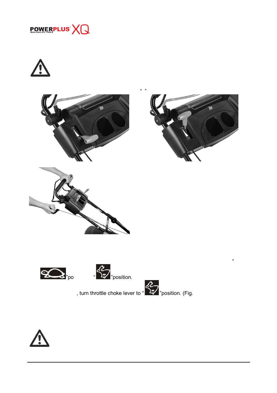 To start engine and engage blade | Powerplus POWXQG7556 LAWNMOWER 190CC 560MM EN User Manual | Page 11 / 19