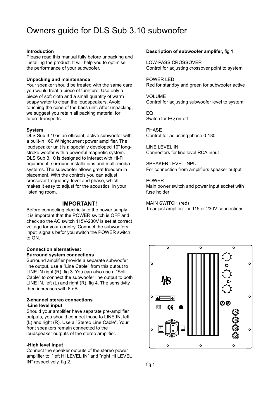 Owners guide for dls sub 3.10 subwoofer, Important, Rd ste li | This appliance to rain or moisture, Warning: to reduce the risk of fire, Or electric shock.do not expose | DLS Svenska AB Sub 3.10 User Manual | Page 2 / 4