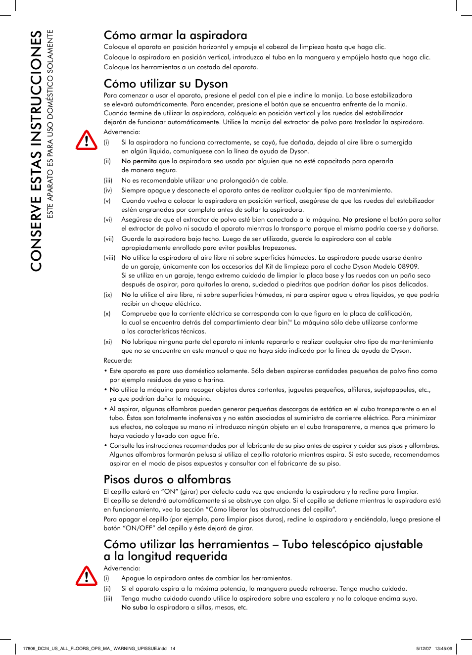 Cómo armar la aspiradora, Cómo utilizar su dyson, Pisos duros o alfombras | DYSON DC 24 User Manual | Page 14 / 20
