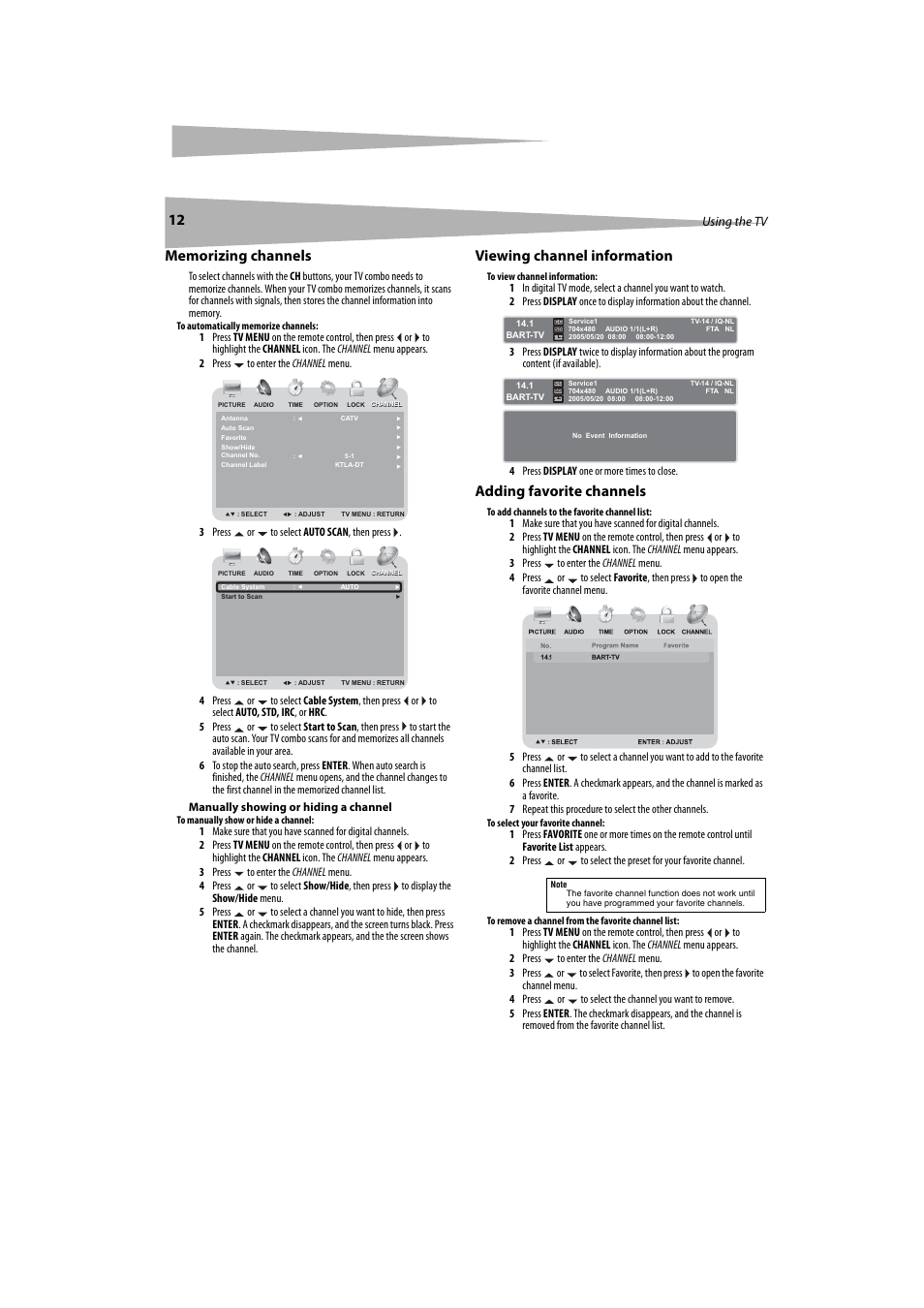 Memorizing channels, Viewing channel information, Adding favorite channels | Using the tv | Dynex DX-LTDVD20 User Manual | Page 12 / 86
