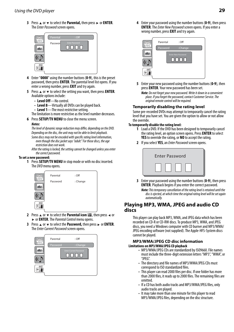 Temporarily disabling the rating level, Playing mp3, wma, jpeg and audio cd discs, Mp3/wma/jpeg cd disc information | Using the dvd player, Enter password | Dynex DX-LTDVD22-09 User Manual | Page 29 / 36