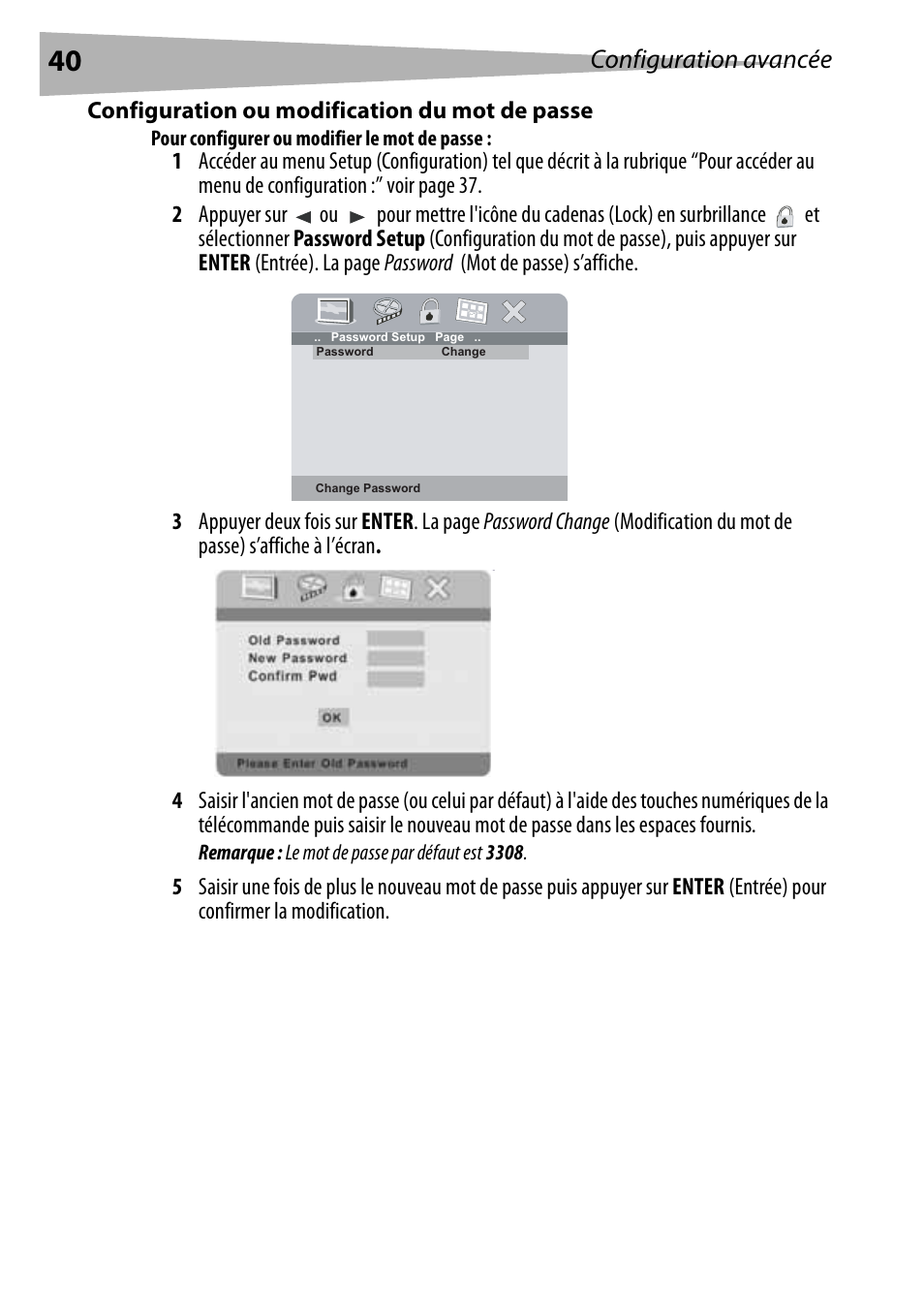 Configuration ou modification du mot de passe, Pour configurer ou modifier le mot de passe, Configuration avancée | Dynex DX-PDVD9 User Manual | Page 40 / 84
