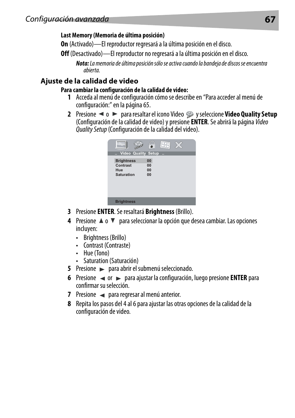 Last memory (memoria de última posición), Ajuste de la calidad de video, Configuración avanzada | Dynex DX-PDVD9 User Manual | Page 67 / 84