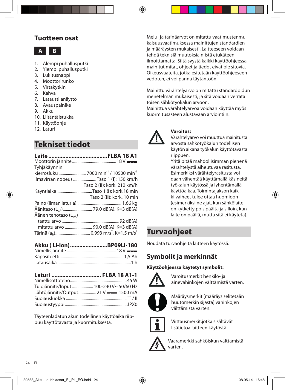 Turvaohjeet, Tekniset tiedot, Symbolit ja merkinnät | Tuotteen osat | Florabest FLBA 18 A1 User Manual | Page 24 / 117