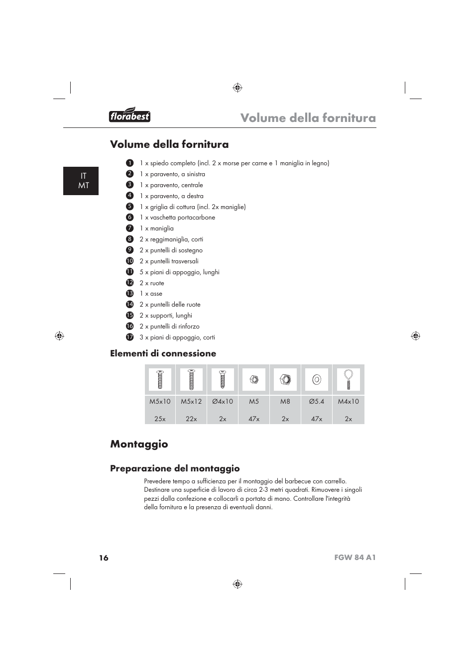 Volume della fornitura, Montaggio, Elementi di connessione | Preparazione del montaggio, It mt | Florabest FGW 84 A1 User Manual | Page 18 / 62